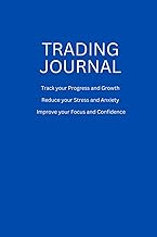 Trading Journal Log Book & Trade Strategy Records - 6" x 9" Desk Size - Log Details for 500 Trades: 