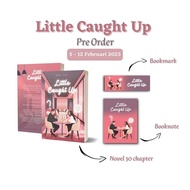 Little Caught Up by Mrs Lov NOVEL