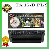 Modul Kit Aktif PA 15-D + PL 2 /KIT POWER MODUL PA 15-D + PL 2 Hupper 1 SET ISI 2 PCS