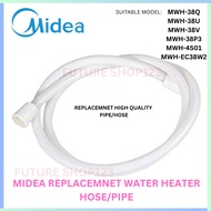 MIDEA WATER HEATER PIPE WATER HEATER HOSE 1.5M REPLACEMNET HIGH QUALITY