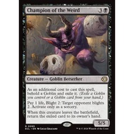 Champion of the Weird Magic the Gathering Card [MTG]
