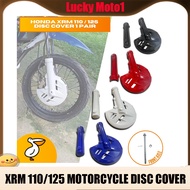 HONDA XRM 110/125 MOTORCYCLE DISC COVER FOR HONDA XRM 110/125 MOTORCYCLE PARTS A21