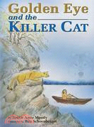 Golden Eye and the Killer Cat