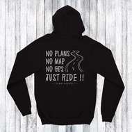Motorcycle Jumper Jacket Motorcycle Hoodie Jumper/ No Plans Jacket/ No Maps No GPS Just Ride