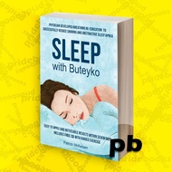 Sleep with Butylko: Stop Snoring, Sleep Apnoea and Insomnia, Suitable for Children and Adults