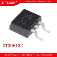 10pcs GT30F132 TO263 30F132 TO 263 new original