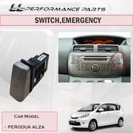 Original Perodua Alza Emergency Switch Double Signal Hazard Switch Suis Lampu Button