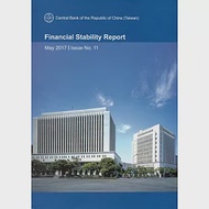 Financial Stability Report May 2017/Issue No.11 作者：中央銀行