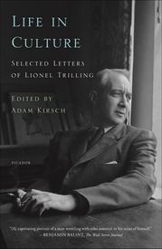 Life in Culture Lionel Trilling