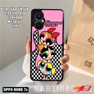 HP The POWER PUFF GIRLS Case Case OPPO RENO 7z - Fashion Case Cassing Handphone - Best Selling - Character Case - Case For Boys And Women - Bayat Tempat)
