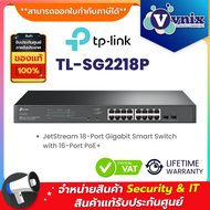 TL-SG2218P TP-Link JetStream 18-Port Gigabit Smart Switch with 16-Port PoE+ By Vnix Group