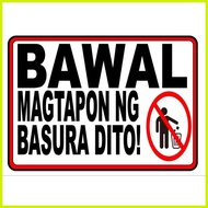 ✒ ♟ ◰ Bawal magtapon ng basura signage laminated