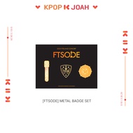 (METAL BADGE SET ) FTISLAND [FTSODE] 2025 CONCERT MD (26th Jan.2026)