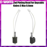 E-WOITD For Anycubic Kobra 3 Max Nozzle Kit Hotend Pinting Head Qui Swap Nozzle 3D Printer Hardened 