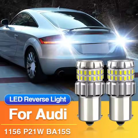 2PCS P21W BA15S 1156 Led Reverse Light Bulb for Audi A4 B5 B6/A8 D2 4D/A6 C4 C5/S4/TT 8N/S6/S8/RS6/R