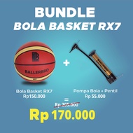 BUNDLE Bola Basket RX7 (Rubber) + Pompa Bola BALLERBRO