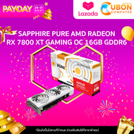 VGA การ์ดจอ SAPPHIRE PURE AMD RADEON RX 7800 XT GAMING OC 16GB GDDR6 ประกันศูนย์ Ascenti 3 ปี