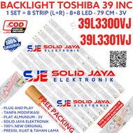 BACKLIGHT TV LED TOSHIBA 39 INC 39L3300 39L3301 39L3300VJ 39L3301VJ 39L LAMPU BL 8K 3V TOSHIBA 39INC