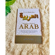 ASAS-ASAS BAHASA ARAB 1  "MUDAHNYA BAHASA ARAB"