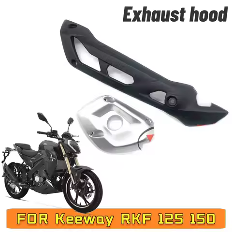 New FOR Keeway RKF 125 150 RKF 125 RKF 150 Motorcycle Accessories Exhaust Hood Keeway RKF 125 150 RK