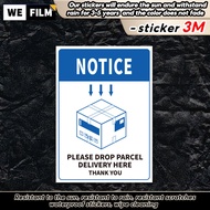 PLEASE DROP PARCEL DELIVERY HERE Sign Sticker Waterproof PVC Label Sila Letak Bungkusan Parcel Drop