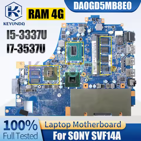 DA0GD5MB8E0 For SONY SVF14A Notebook Mainboard I5-3337U I7-3537U RAM 4G N14M-LP-S-A1 1G Laptop Mothe