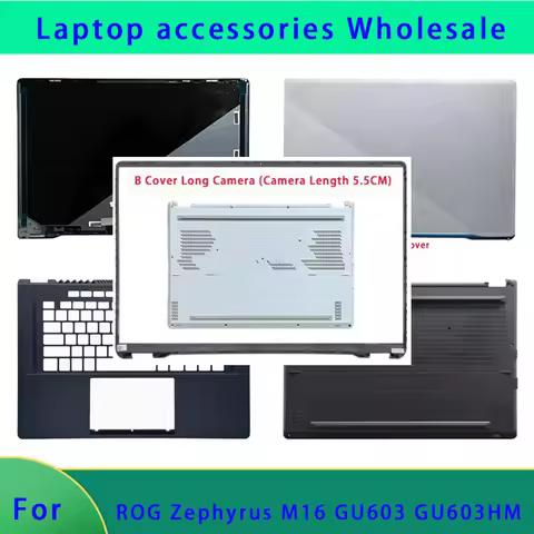 Suitable for ROG Zephyrus M16 GU603 GU603HM laptop LCD screen back cover, front panel, palm rest, bo