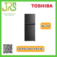 TOSHIBA ตู้เย็น 2 ประตู (16.3 คิว สี Morandi Grey) รุ่น GR-RT624WE-PMT(06) (1 ชิ้น ต่อ 1 คำสั่งซื้อเ