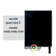 หน้าจอ ipad mini 2 (ไอแพดmini2) 2013 (A1489 A1490 A1491) พร้อมทัชสกรีน LCD Screen Display Touch ipad