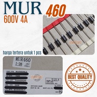 ULTRAFAST Diode MUR460 MUR 460 4A 600V Diode MUR460 / Diode MUR 460 OnSemi MUR 460 ORIGINAL
