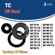 NBR TC OIL SEAL 58 (ID) OIL SEAL NBR TC (TC58X85X12/58X85X8/58X75X12/58X80X8/58X75X8/58X80X12/58X72X