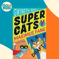 [100% Original Books] - Super Cats v Maximus Fang by Gwyneth Rees (UK edition, paperback)