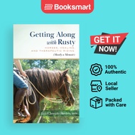 Getting Along With Rusty - Paperback - English - 9798985810141