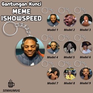 GANTUNGAN I SHOW SPEED KEYCHAIN CUTE MEME GIFT CUSTOM SEMAUMUG