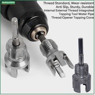 【 FH】Internal External Thread Integrated Tool Tapping Thread Opener Water Pipe Tapping Cone
