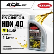 [SKYHAWK] High Performance Engine Oil 1Liter  HDX40 For Engine Water Pump,Petrol Engine,Diesel Engin