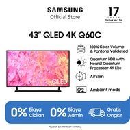 Samsung Smart TV 43 inch QLED 4K Q60C dengan 100% Color Volume & Pantone Validated - QA43Q60CAKXXD