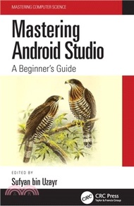 17279.Mastering Android Studio：A Beginner's Guide