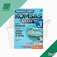 Kupasan & Kajian KOMSAS KSSM Tingkatan 3 - Justeru Impian di Jaring & Bintang Hati [Sasbadi]