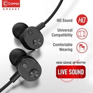 COPPER PREMIUM LIVE SOUND CP2007 Series Earphone / Headset / Handsfree