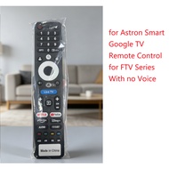 for Astron Smart Google TV Remote Control for FTV Series With no Voice Command Premium Replacement R