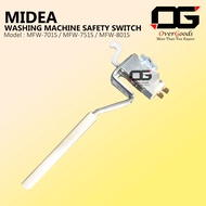 MFW-701S / MFW-751S / MFW-801S SAFETY SWITCH MIDEA DOOR SWITCH LID LOCK PINTU SUIS MFW701 MFW751 MFW