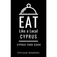 [sgstock] Eat Like a Local-Cyprus: Cyprus Food Guide: 4 - [Paperback]