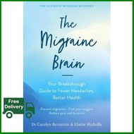 สินค้าจำนวนจำกัด MIGRAINE BRAIN THE: YOUR BREAKTHROUGH GUIDE TO FEWER HEADACHES BETTER HEALTH