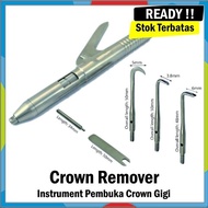 Promo Crown Remover Dental Kit Instrument Pembuka Crown Gigi Limited