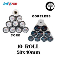 Inforce Thermal Paper 58X40 mm Paper Roll 10 Thermal Note Receipts 58 40