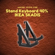 IKEA SKADIS 40% Keyboard Stand - Mechanical Keyboard Holder Gaming Organizer