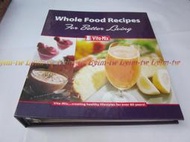 便宜的店---WHOLE FOOD RECIPES,VITA MIX出版,英文全食譜 ,狀況良好 近全新-二手NO.22