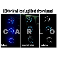 LED for Perodua Myvi Icon/Lagi Best aircond panel