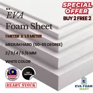 EVA foam sheet [Buy 2 free 2]1M x 1.5M thickness :2|3|4|5|6mm Cosplay prop foam|school project Ready